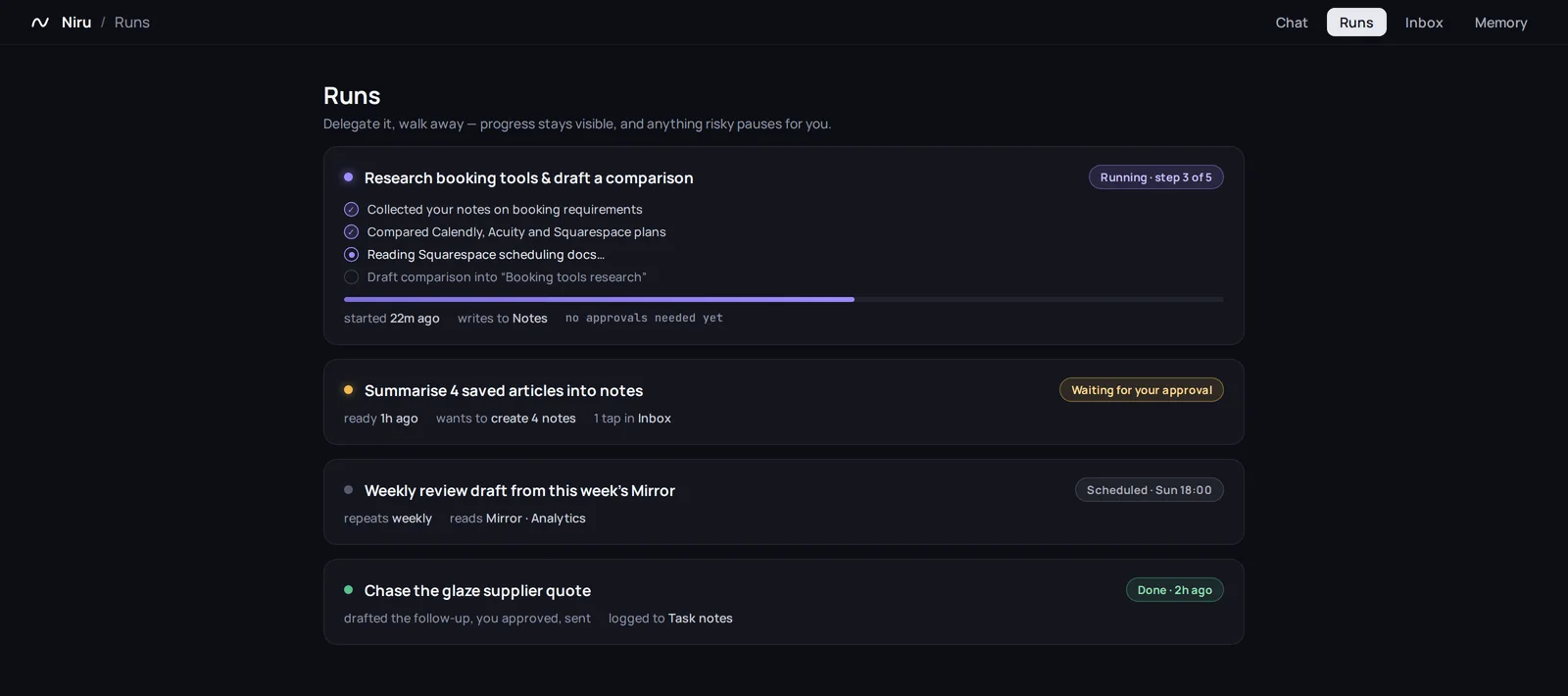 Niru runs: delegated work with visible steps